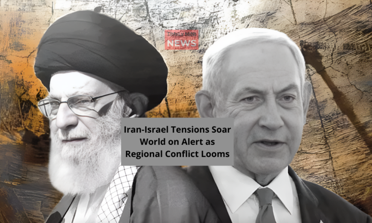 Iran-Israel Tensions Soar World on Alert as Regional Conflict Looms